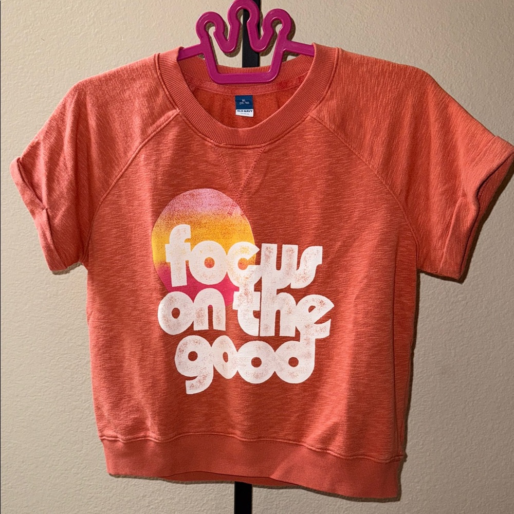 Old Navy Orange Short Sleeve Fleece Tee “Focus On The Good” Girl’s Size XL